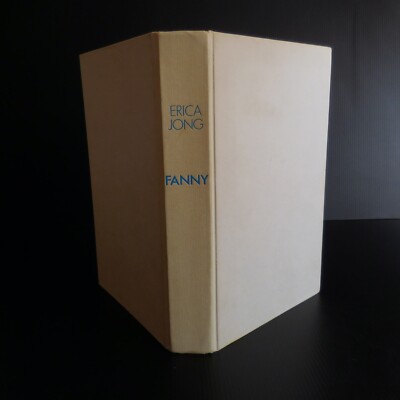 Erica Jong 1981 Fanny Troussecottes-Jones Frankreich Hobby Akropolis Roman N5589