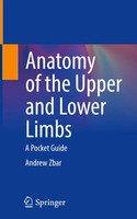 Andrew Zbar | Anatomy Of The Upper And Lower Limbs | Buch | Englisch (2025)