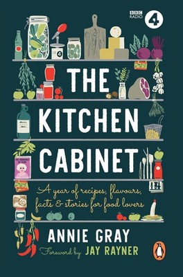 The Kitchen Cabinet: A Year of Recipes, Flavours, Facts & Stories for Food Lover
