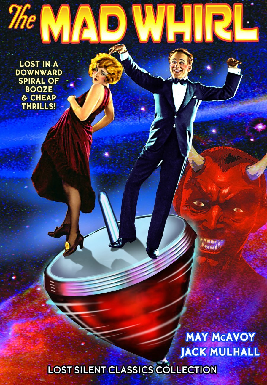 Mad Whirl (Silent) (DVD) May McAvoy Jack Mulhall Myrtle Stedman Barbara Bedford