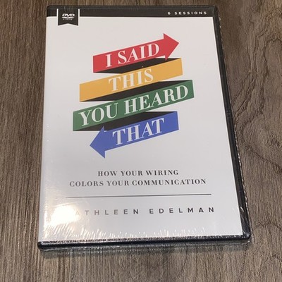 NEW  I Said This, You Heard That  DVD - Kathleen Edelman Sealed Communication