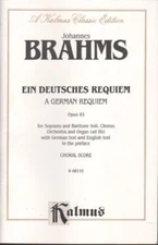 "German Requiem" by Brahms, Opus 45 Choral Score