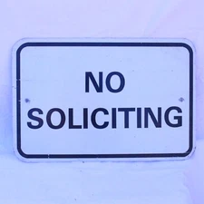 Vintage No Soliciting Sign Aluminum Road Traffic Mancave Garage Shop 12" X 18"