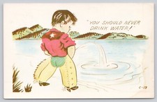 Humor Funnt Comic Postcard Comic Cards C-58 You Should Never Drink The Water