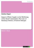 Getahun Nagari | Impact Of Water Supply On The Well-Being Of The Rural...