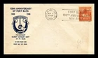US COVER FIRST DAY OF ISSUE FORT BLISS 100TH ANNIVERSARY NOVEMBER 1848 TO 1948