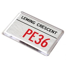 FRIDGE MAGNET - Leming Crescent PE36 - UK Postcode