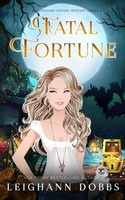 Leighann Dobbs | Fatal Fortune | Taschenbuch | Englisch (2017)