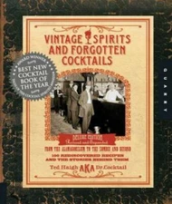 Vintage Spirits and Forgotten Cocktails: From the Alamagoozlum to the Zom - GOOD