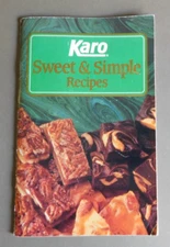 Karo Sweet & Simple Recipes - 1990 cookbook - Karo Syrup