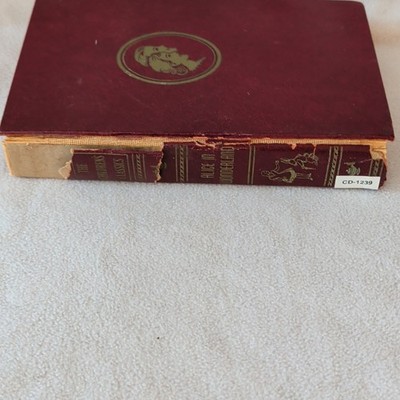 The childrens Classics Alice In Wonderland  & through the looking glass 1957
