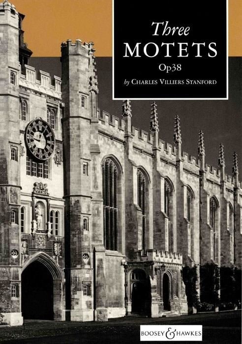 Three Motets op. 38 Choral score mixed choir a cappella with piano accompaniment
