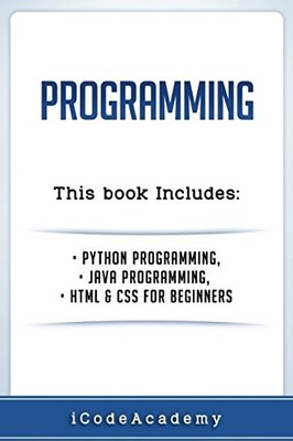 Programming: Python Programming, JAVA Programming, HTML and CSS Programming ...
