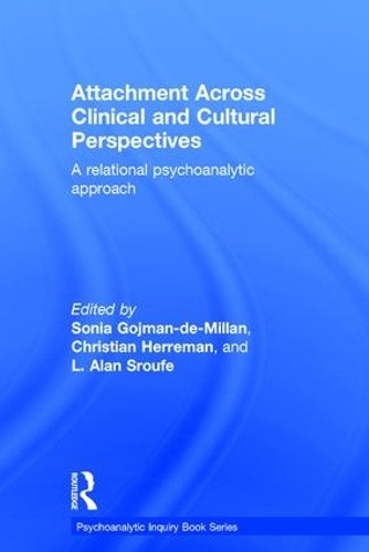 Attachment Across Clinical and Cultural Perspectives - 9781138999671