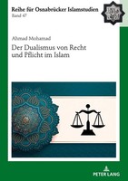 Der Dualismus Von Recht Und Pflicht Im Islam Ahmad Yahya Mohamad