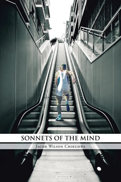 Sonnets Of The Mind | Jacob Wilson Chikuhwa | Taschenbuch | Englisch | 2013-image
