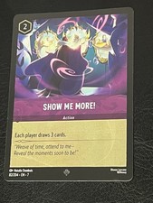 Disney Lorcana Show Me More 82/204 super rare cold foil  
