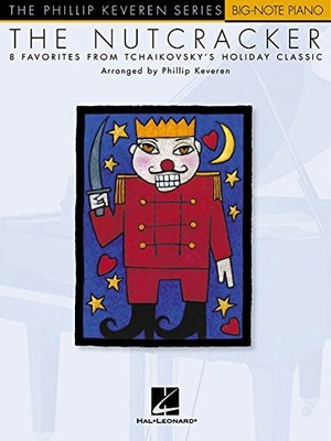 THE NUTCRACKER: ARR. PHILLIP KEVEREN THE PHILLIP KEVEREN By Hal Leonard Corp. VG