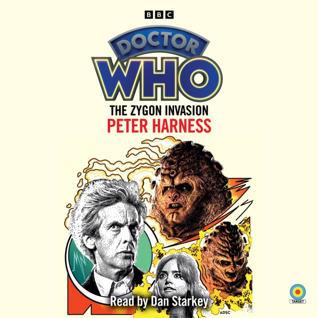 Doctor Who: The Zygon Invasion by Peter Harness (CD-Audio)
