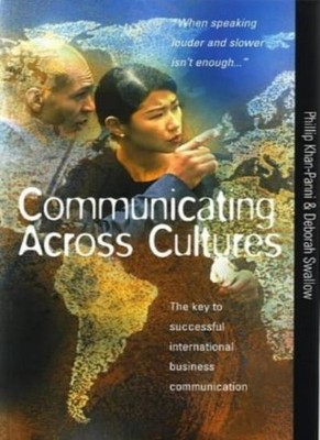 Communicating Across Cultures: The key to successful internation