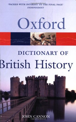 Oxford Paperback Reference: A Dictionary of British History
