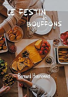 Le festin des Bouffons von Henrionnet, Bernard | Buch | Zustand sehr gut