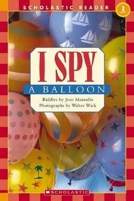 I Spy a Balloon (Scholastic Reader L..., Marzollo, Jean