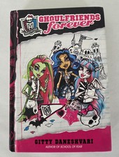 Monster High: Ghoulfriends Forever by Gitty Daneshvari (2012, eBook)