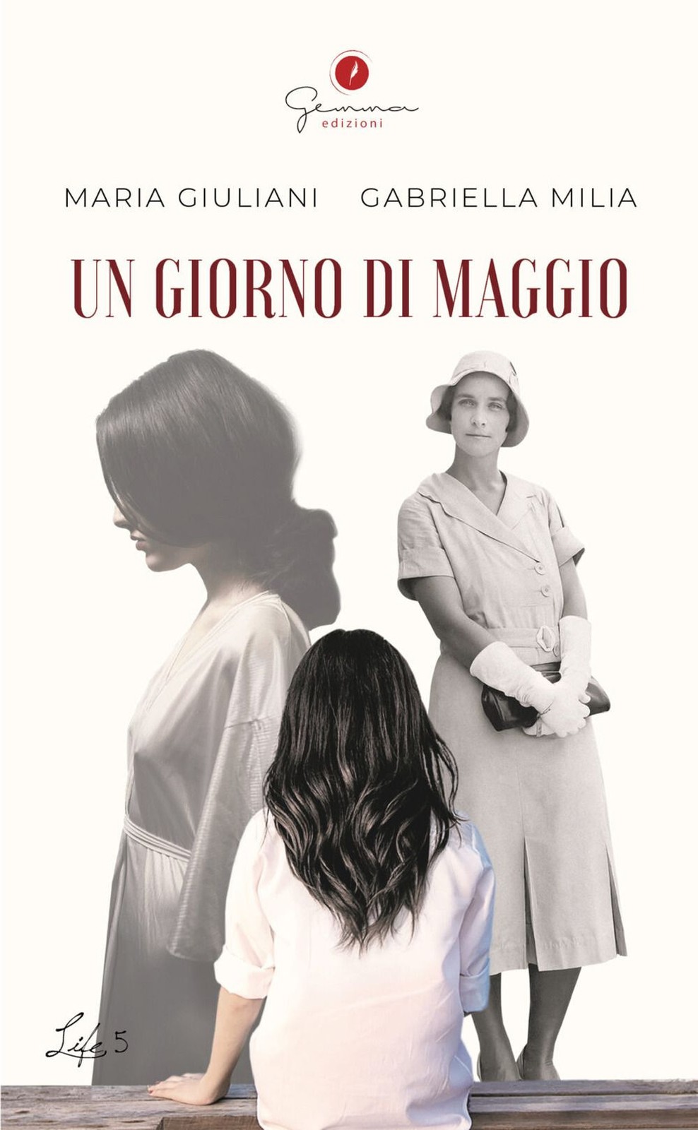 Libro Nuovo - Giuliani Maria / Milia Gabriella - Un Giorno Di Maggio  - Gemma Ed