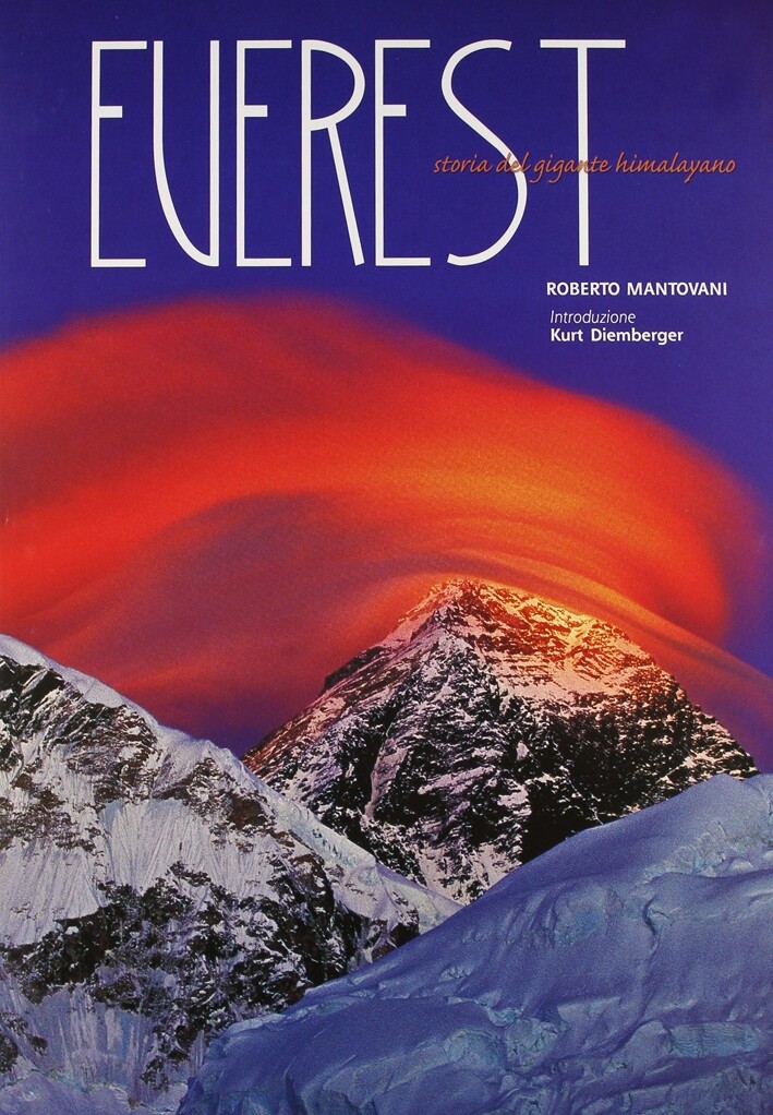 Everest. Storia del Gigante Himalayano - [Edizioni White Star]