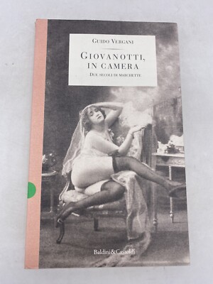 GUIDO VERGANI - GIOVANOTTI, IM ZIMMER - BALDINI & CASTOLDI