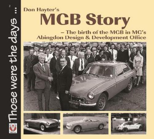 Don Hayter Don Hayter’s Mgb Story (Tascabile) Those Were the Days