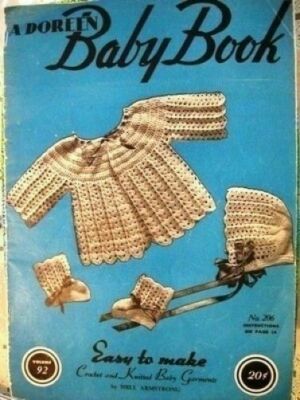 Doreen 092 BABY BOOK 1945 easy crochet knit garmentpatterns 14pp Nell Armstrong