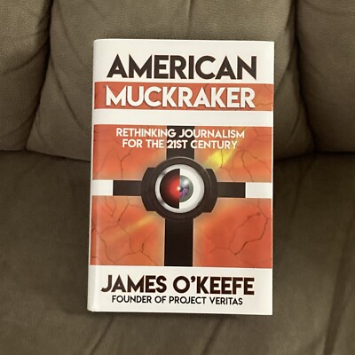 American Muckraker, James O'Keefe, Signed Hard Copy, HC/DJ Auto