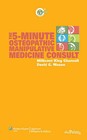The 5-minute Osteopathic Manipulative Medicine Consult by David C. Mason, Millicent King Channell (Paperback, 2008)