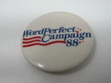 Vintage WordPerfect Software Pin Button 1988 WordPerfect Campaign '88