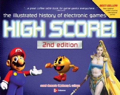 High Score!: The Illustrated History of Electronic Games, Se - VERY GOOD