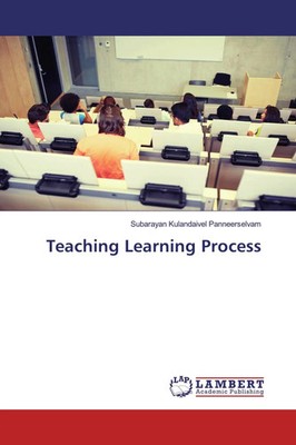 Subarayan Kulandaivel Panneerselvam | Teaching Learning Process | Taschenbuch