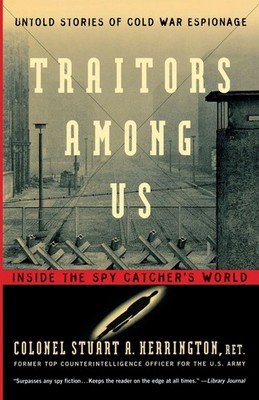 Stuart A. Herrington (u. a.) | Traitors Among Us | Taschenbuch | Englisch (2000)