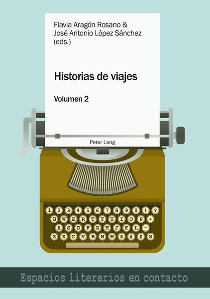 Historias De Viajes Vol. 2, José Antonio LóPez SáNchez-image