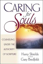 Caring for Souls: Counseling - Hardcover, by Harry Shields; Gary - Very Good