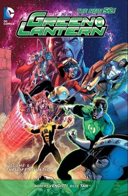 Green Lantern Vol. 6: The Life Equation (The New 52) - paperback Venditti, R...