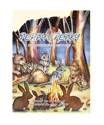 Perry and Perky: The Adventures Continue: The Adventures Continue, Lani Grace