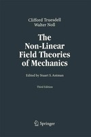 C. Truesdell (U. A.) | The Non-Linear Field Theories Of Mechanics | Taschenbuch