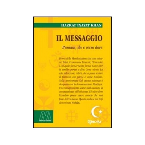 Libri Inayat Khan Hazrat - Il Messaggio - Immagine 3