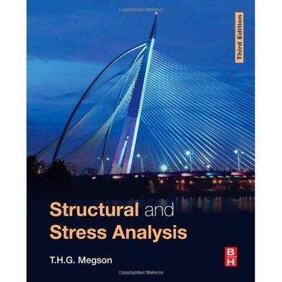 Structural and Stress Analysis by T.H.G. Megson (Paperback, 2014)