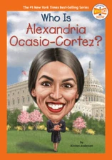 Who Is Alexandria Ocasio-Cortez? (Who HQ Now) - Paperback - GOOD