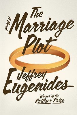   The Marriage Plot by Jeffrey Eugenides *First Edition* (hardcover)
