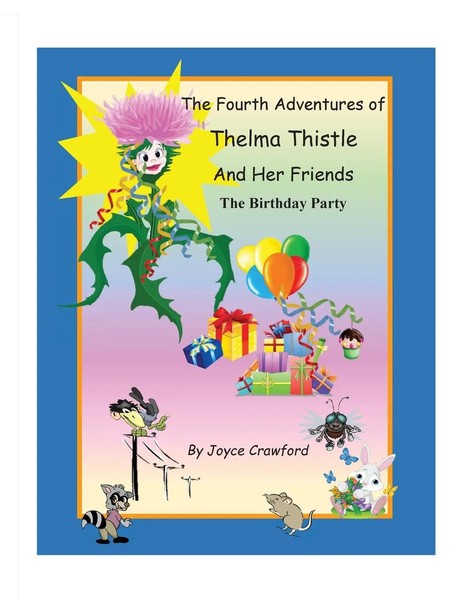 The Fourth Adventures Of Thelma Thistle And Her Friends The Birthday Party Buch-image