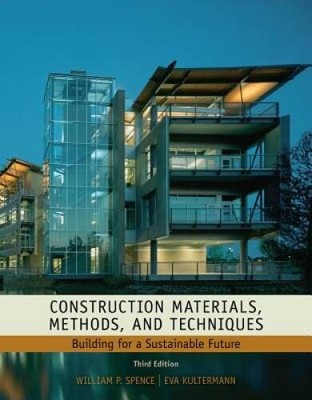 Construction Materials, Methods and Techniques: Building for a Susta - VERY GOOD